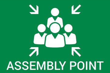 Emergency evacuation assembly point sign. Assembly point icon. Safety Signs. Evacuation Plan. Vector illustration