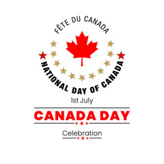 Holiday design, background with texts, maple leaf for First of July, Canada National day, celebration; Vector illustration
