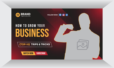 Grow Your Business Attractive corporate real-estate business YouTube thumbnail template design