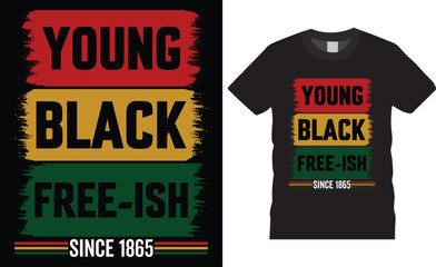 Juneteenth Black History Month Freedom Day typography vector t shirt design