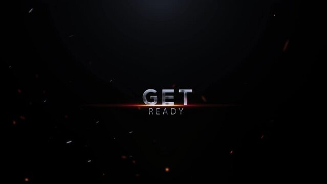 Get Ready Text Animation, Get Ready Video, Cinematic Get Ready Text Animation Effect On Black Background, 3D Get Ready Text Animation 