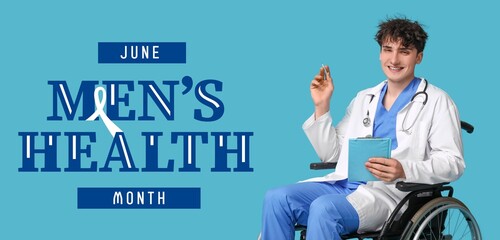 Banner for Men's Health Month with male doctor in wheelchair