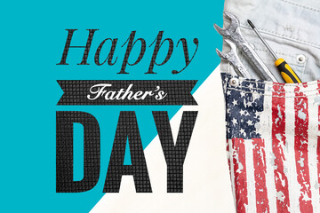 Happy Father's day banner with design jeans and tools in pocket and USA flag print on blue background, Greeting card design background idea, father's day poster and card idea