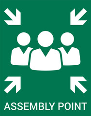 Emergency evacuation assembly point sign. Assembly point icon. Safety Signs. Evacuation Plan. Vector illustration