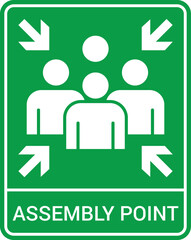 Emergency evacuation assembly point sign. Assembly point icon. Safety Signs. Evacuation Plan. Vector illustration