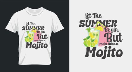Vintage Summer Beach Sublimation, Let The Summer be gin, But make mine a Mojito