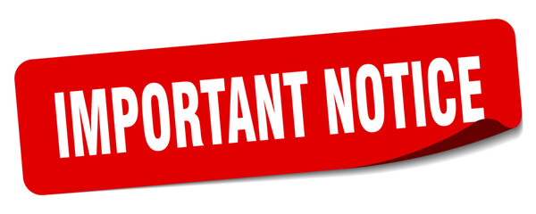 important notice sticker. important notice label