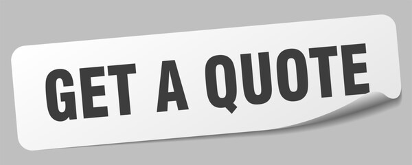 get a quote sticker. get a quote label