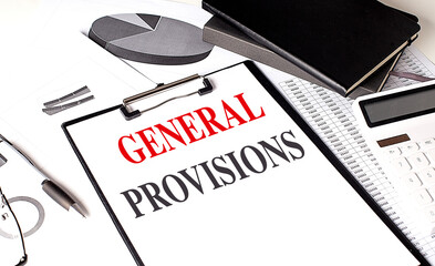 GENERAL PROVISIONS text on clipboard on chart with notebook and calculator
