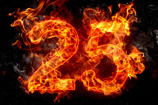 the number 25 on fire