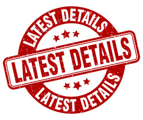 latest details stamp. latest details label. round grunge sign