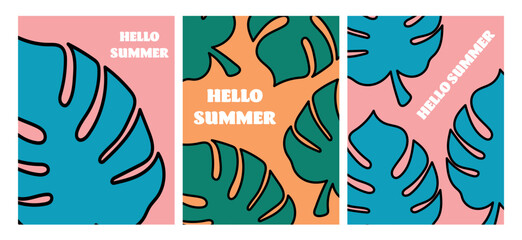 Hello summer poster set with monstera leaves. Modern vector illustration in retro style