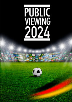 Public Viewing Fu&szlig;ball 2024