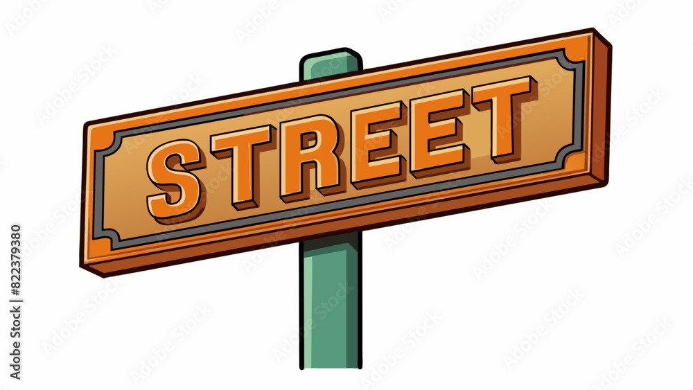 Poster The type on the street sign was plain and straightforward with tall sansserif letters that were easy to read from a distance.. Cartoon Vector