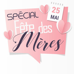 Joyeuse Fête des mères ! - bonne fête maman ! - Fête des mères ! 25 mai