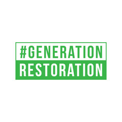 Generation Restoration. Typography design for World Environment Day theme