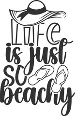 Life Is Just So Beachy - Beach Life Illustration