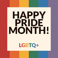 Fototapeta premium Happy pride month card. LGBTQ+. Poster with rainbow background. Retro colors. Vector illustration.