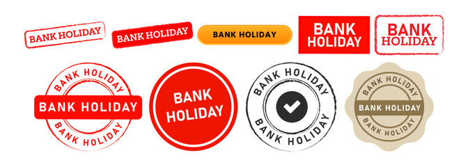 Obraz premium bank holiday circle and seal badge sign for business banking vacation event