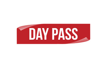 Day Pass red ribbon label banner. Open available now sign or Day Pass tag.