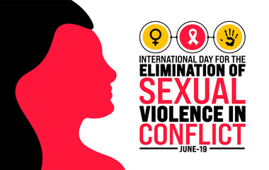 19 June is International day for the elimination of sexual violence in conflict background template. Holiday concept. use to background, banner, placard, card, and poster design template.