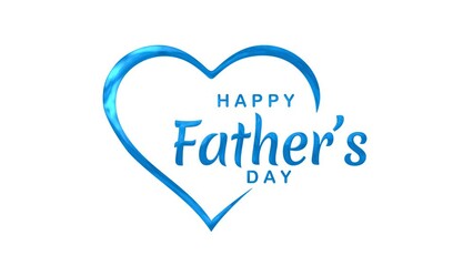 Happy Father's Day Animated Text in Blue Color. Great for Father's Day Celebrations, with alpha or transparent background, for banner, social media feed wallpaper stories