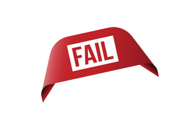 Fail red ribbon label banner. Open available now sign or fail tag.