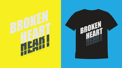 broken heart typography. aesthetic graphic design for t shirt streetwear and urban style