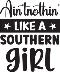 Ain'tnotrhin' like a southern