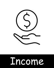 Income line icon. Dollar bills, earnings, finance, money, revenue, salary, cash, wealth, financial growth, economic stability, budgeting, pay, growth, idea, strategy.