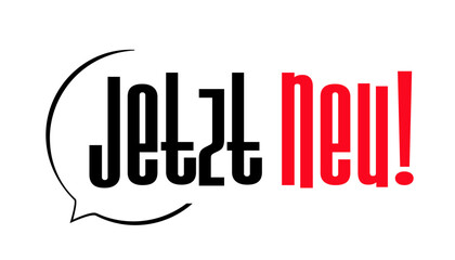 Jetzt neu