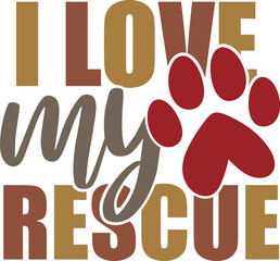 I Love My Rescue - Pet Rescue Illustration