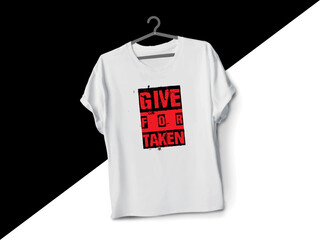 GIVE FOR TAKEN