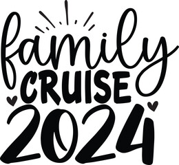 Cruise T-shirt Design, Cruise SVG Design, Cruise shirt, Family Cruise T-shirt, Family Matching Vacation, Vacation shirt, Summer Vacation, family trip T-shirt, family beach, family traveling, family