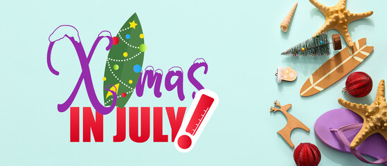 Banner with text CHRISTMAS IN JULY, beach accessories and decorations