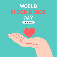 Blood donation card design with hands giving a heart. World Blood Donor Day.