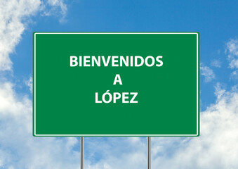 Siguiente salida Bienvenidos a lopez una señal verde sobre fondo de cielo azul. Colección de señales de tráfico conceptuales