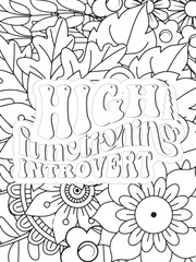 Sassy Quotes Flower Coloring Page Beautiful black and white illustration for adult coloring book
