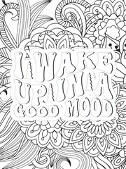 Sassy Quotes Flower Coloring Page Beautiful black and white illustration for adult coloring book