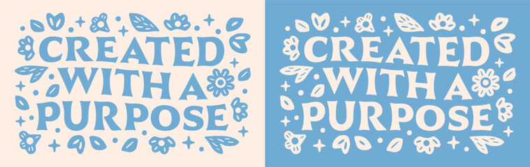 Created with a purpose bible verse quote Christian girl aesthetic art