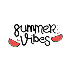 Hand Drawn Summer Vibes Calligraphy Text Vector Design.