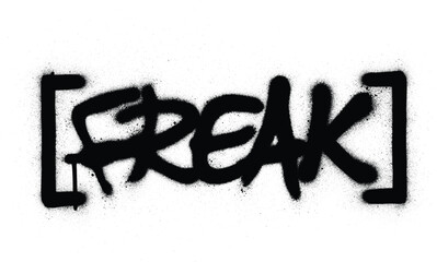 Graffiti freak word sprayed in black over white