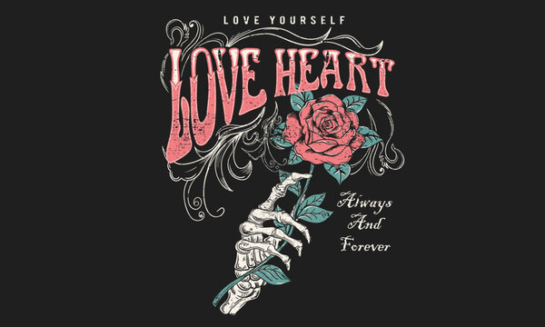 Love you more. Always and forever. Hand with rose. Rock and roll vector t-shirt design. Live forever. Music world tour artwork. Wild and free. Music slogan logo design. Rock music poster design.