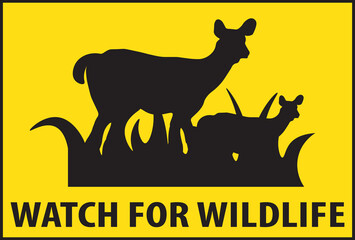 Watch for wild life road sign.eps