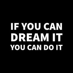 Fototapeta premium Best Inspirational and motivational quotes and positive saying about life with a plain black background.
