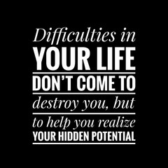 Best Inspirational and motivational quotes and positive saying about life with a plain black background.