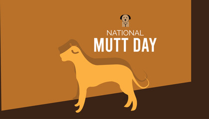 National mutt day observed every year in July. Template for background, banner, card, poster with text inscription.