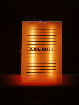 Illuminated Wine Not? Sign in Darkness