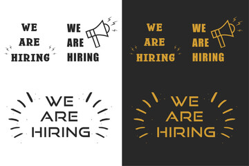 We are hiring lettering social media post design. Join our team recruiting work job announcement. Retro vintage illustration print poster vector. Text for new business shop company.