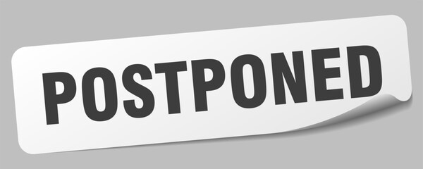 postponed sticker. postponed label